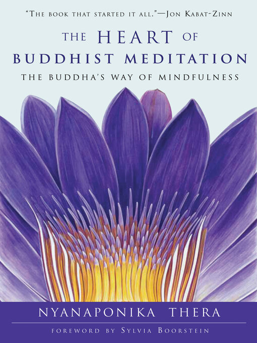 Title details for The Heart of Buddhist Meditation by Nyanaponika Thera - Available